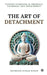 The Art of Detachment  by Shubham Kumar Singh