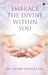 Embrace the Divine Within You by Dr Shaikh Abdulla Xec