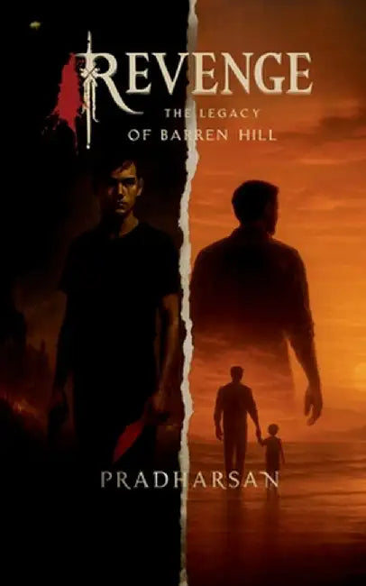 Revenge: The Legacy Of Barren Hill by Pradharsan
