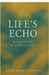 Life's Echo: A Collection of Short Stories by Syed Akbar Hassan