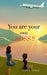 You are your own boss !! by Aarna Avhad
