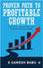 Proven Path to Profitable Growth: A Practical Guide for Small and Emerging Business Owners by S Ganesh Babu