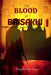 The Blood of Baisakhi: Udham Singh's Untold Story: The Man Who Shook the British Empire by Mayankaditya Lohiya