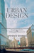 Urban Design: Vocabulary, Graphics and Town Scape Investigation by Puneet Sharma
