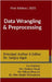 Data Wrangling and Preprocessing by Dr Sanjay Agal