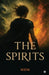 The Spirits by MDM