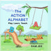 The Action Alphabet: Play. Learn. Teach. by Ram Jee