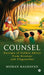 Counsel: Excerpts of Golden Advice from Avvaiyar and Ulaganathar by Mohan Raghavan