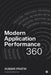 Modern Application Performance 360 by Kumar Pratik