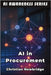 AI in Procurement: Smart AI Strategies for Modern Purchasing Operations by Newbridge, Christian