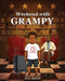 Weekend with GRAMPY by C. T. Hoth