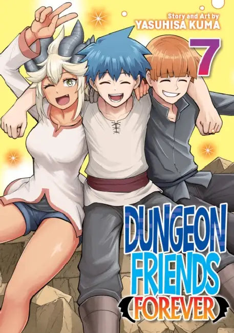 Dungeon Friends Forever by Yasuhisa Kuma