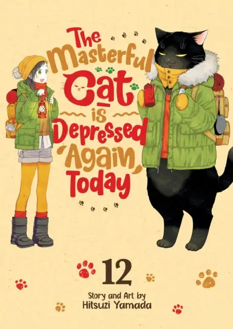 The Masterful Cat Is Depressed Again Today by Hitsuzi Yamada