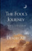 The Fool's Journey by Deadly XIII