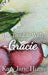 The Trouble With Gracie by Kary Jane Hutto