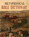 Metaphysical Bible Dictionary by Charles Fillmore