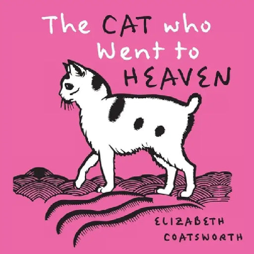 The Cat Who Went to Heaven [1930 Edition Illustrated by Lynn Ward] by Elizabeth Coatsworth, Lynn Ward