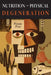 Nutrition and Physical Degeneration by Weston a. Price