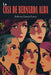 La Casa de Bernarda Alba by Federico García Lorca