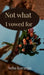 Not what I vowed for by Neha Koranga