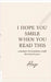 I Hope You Smile When You Read This: a memoir of a harmless crush that lasted years by Alezo