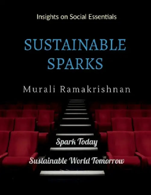 Sustainable Sparks by Murali Ramakrishnan