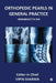 Orthopedic Pearls in General Practice: High-Yield Musculoskeletal Guidance for Everyday Practice by Vikramaditya Rai