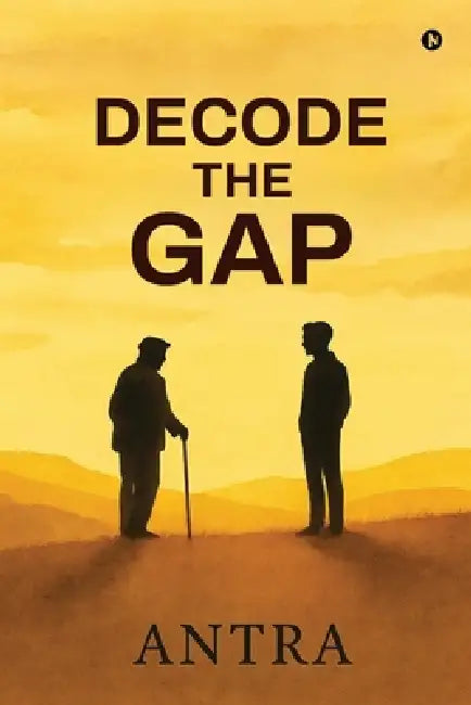 Decode the Gap by Antra