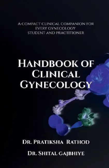 Handbook of Clinical Gynecology by Dr Pratiksha Rathod