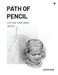 Path of Pencil: Explore Your Inner Artist by Kavita Soni
