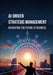 AI-driven Strategic Management: Navigating the Future of Business by Asiedu, Esther