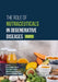 The Role of Nutraceuticals in Degenerative Diseases (Part 1) by Ranabir Sahu, Gouranga Nandi, Tarun Kumar Dua