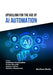 Upskilling for the Age of AI Automation by Keshav Kaushik, Supriya Pathak, Madhavi Shamkuwar