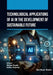 Technological Applications of AI in the Development of Sustainable Future by Ritika Sharma, Shilpa Gupta