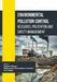 Environmental Pollution Control: Measures, Prevention and Safety Management by Mohammad Badruddoza Talukder, A. K. Haghi, Sanjeev Kumar