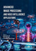 Advanced Image Processing and Video Intelligence Applications by Arti Ranjan, Youddha Beer Singh, Ravinder M