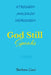 God Still Speaks by Barbara Cawi