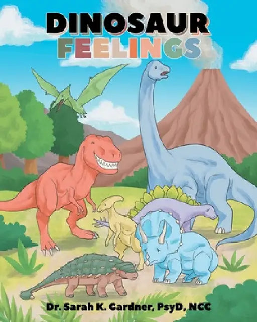 Dinosaur Feelings by Sarah Gardner