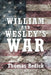 William and Wesley's War by Thomas Redick