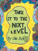 Take It To The Next Level by Jan Schiff