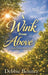 A Wink from Above: Staying Connected by Debbie Benitez