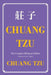 Chuang Tzu (Zhuangzi) The Complete Bilingual Edition: The Daily Tao of Chuang Tzu: Classic Taoism in Traditional Chinese and English by Zhuangzi, Herbert Allen Giles
