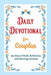Daily Devotional for Couples - 365 Days of Faith, Reflection, and Marriage Growth: A Year of Bible Reflections and Conversations with God - A Perfect by Casey Parker