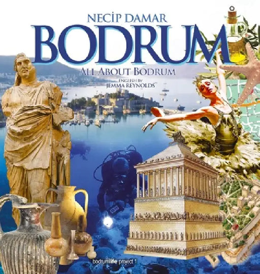 Bodrum by Necip Damar, Jemma Reynolds, Ömer Doğan