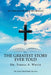 The Greatest Story Ever Told by White, Teresa A.
