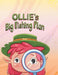 Ollie's Big Fishing Plan by R. J. McCroft