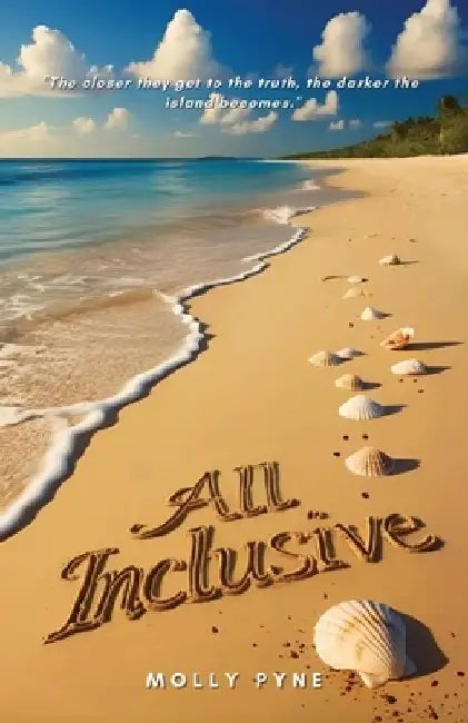 All Inclusive by Molly Pyne
