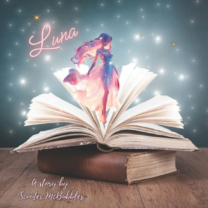 Luna by Scooter McBubbles