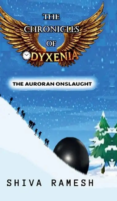 The Chronicles of Odyxenia: The Auroran Onslaught by Shiva Ramesh