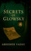 Secrets of Glowsky by Abhishek Yadav